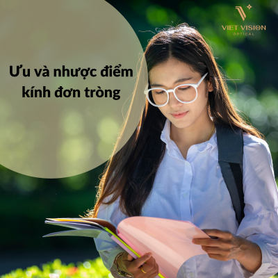KÍNH ĐƠN TRÒNG VÀ NHỮNG ĐIỀU BẠN CẦN BIẾT!